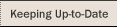 keeping up-to-date